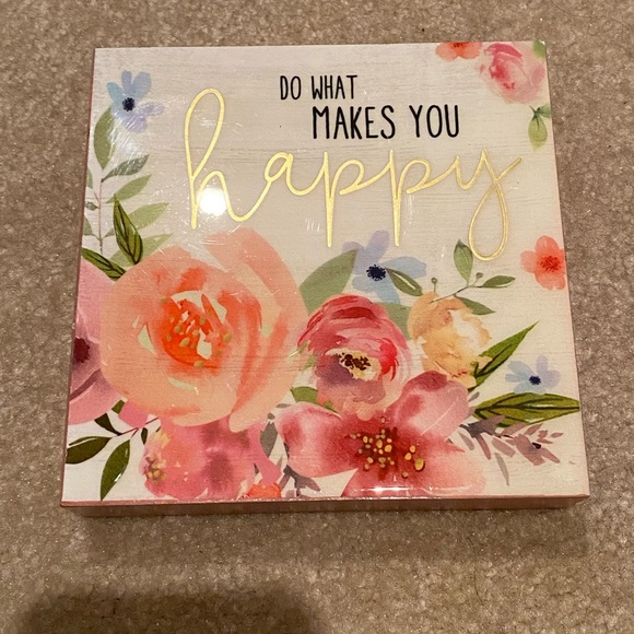 Do what makes you happy sign - Picture 1 of 1